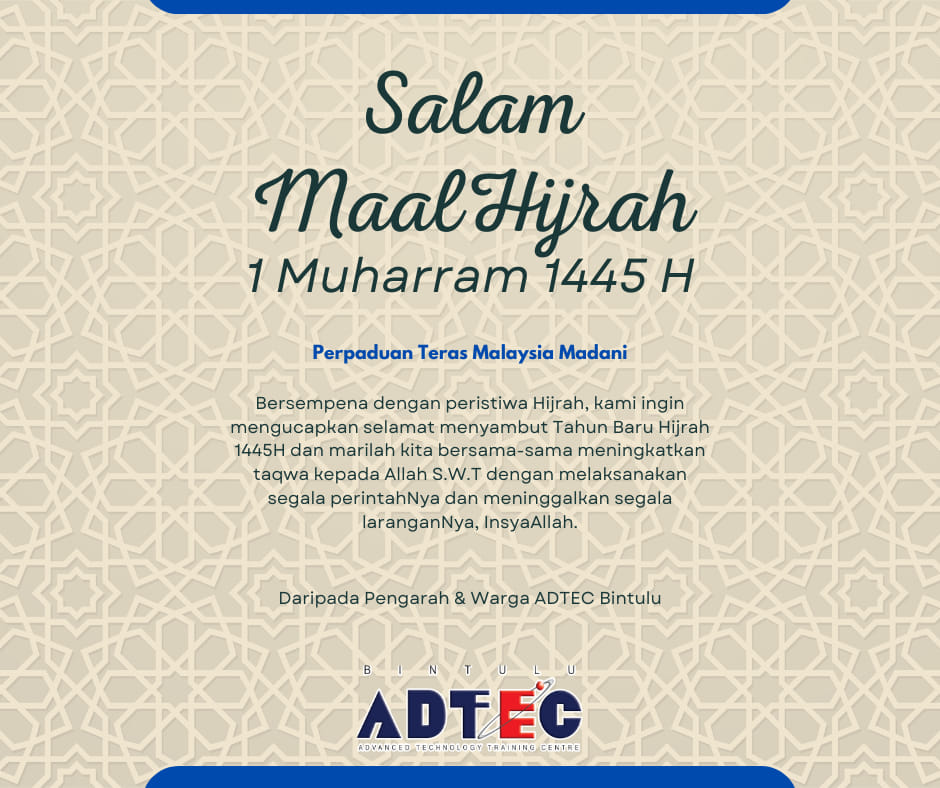 Selamat menyambut Tahun Baru Hijrah 1445H.